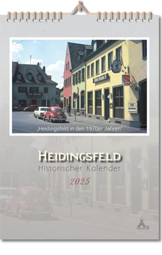 Historischer Kalender „Heidingsfeld 2025“ von Spurbuchverlag