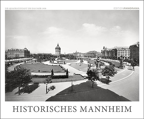 Historisches Mannheim. Die Quadratestadt um 1900: NEU 2024 - Immerwährender Kalender, 60 x 50 cm