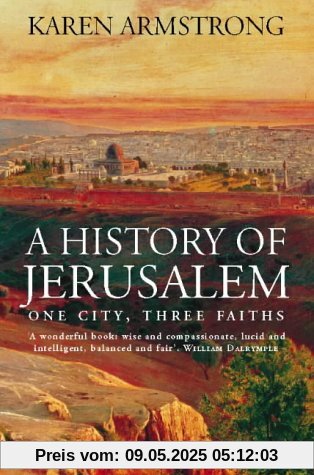 History of Jerusalem: One City, Three Faiths