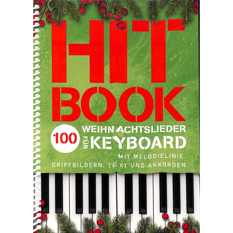 Hit Book - 100 Weihnachtslieder Hit Book - 100 Weihnachtslieder
