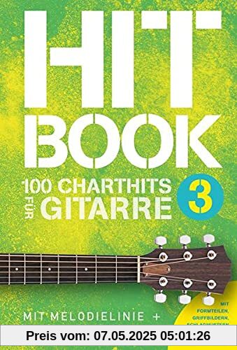 Hitbook 3 - 100 Charthits für Gitarre (Hitbook: 100 Charthits)