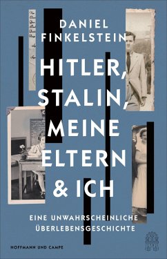 Hitler, Stalin, meine Eltern und ich von Hoffmann und Campe