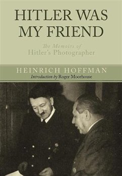 Hitler Was My Friend (eBook, PDF) von Frontline Books