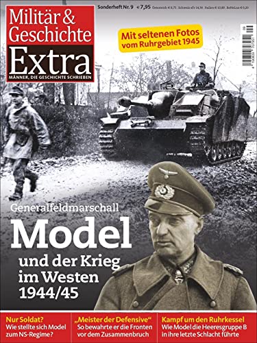 „Hitlers Feuerwehrmann“ im Endkampf an der Westfront von GeraMond