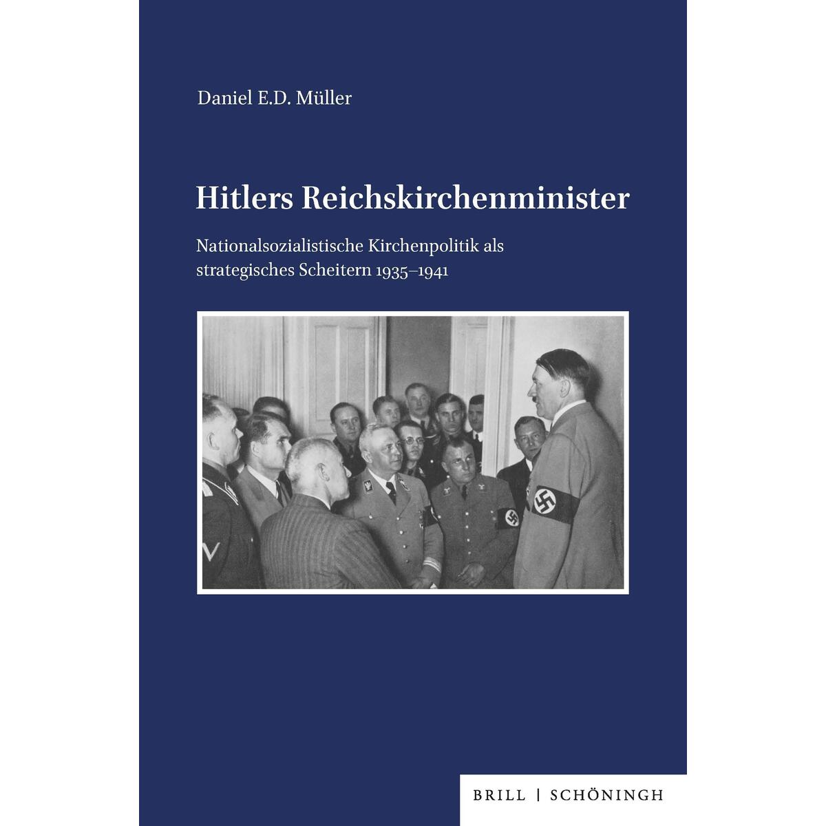 Hitlers Reichskirchenminister von Brill I  Schoeningh