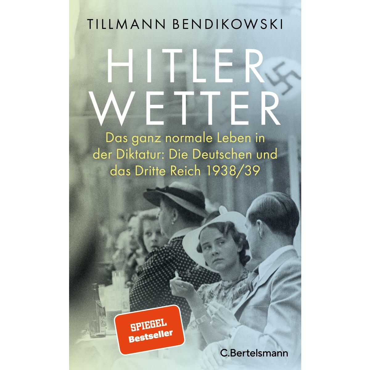 Hitlerwetter Hitlerwetter von Bertelsmann Verlag