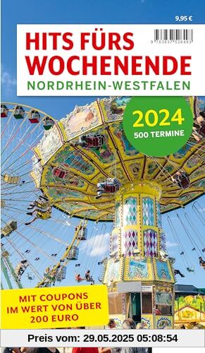 Hits fürs Wochenende Nordrhein-Westfalen 2024 Hits fürs Wochenende Nordrhein-Westfalen 2024