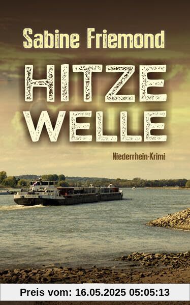 Hitzewelle: Niederrhein-Krimi (KBV-Krimi)