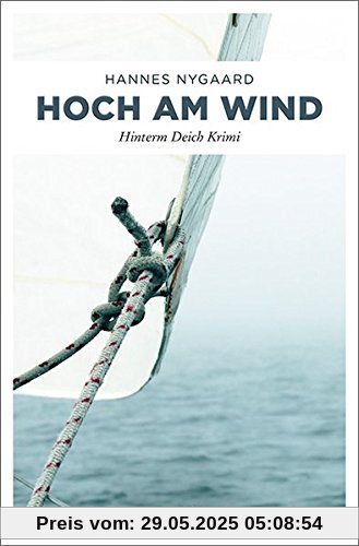 Hoch am Wind: Hinterm Deich Krimi