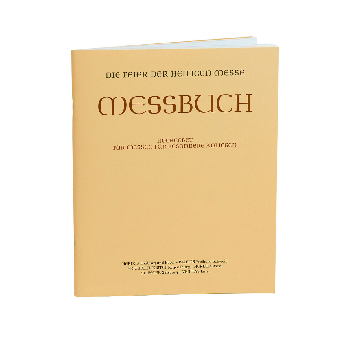 Hochgebet für Messen für besondere Anliegen Hochgebet für Messen für besondere Anliegen von Herder Verlag GmbH