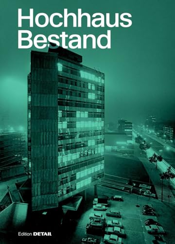 HochhausBestand: Bürogebäude der 1950er- und 60er-Jahre von DETAIL