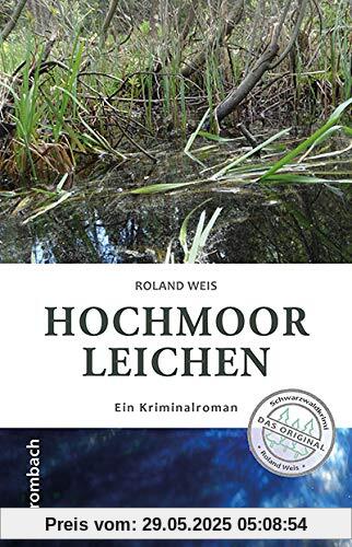 Hochmoorleichen: Ein Kriminalroman
