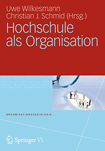 Hochschule als Organisation (Organisationssoziologie)