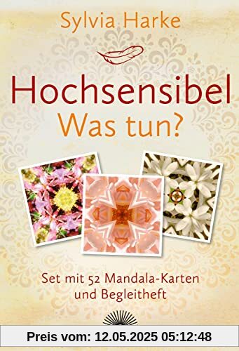 Hochsensibel - Was tun?: Set mit 52 Mandalakarten und Begleitheft