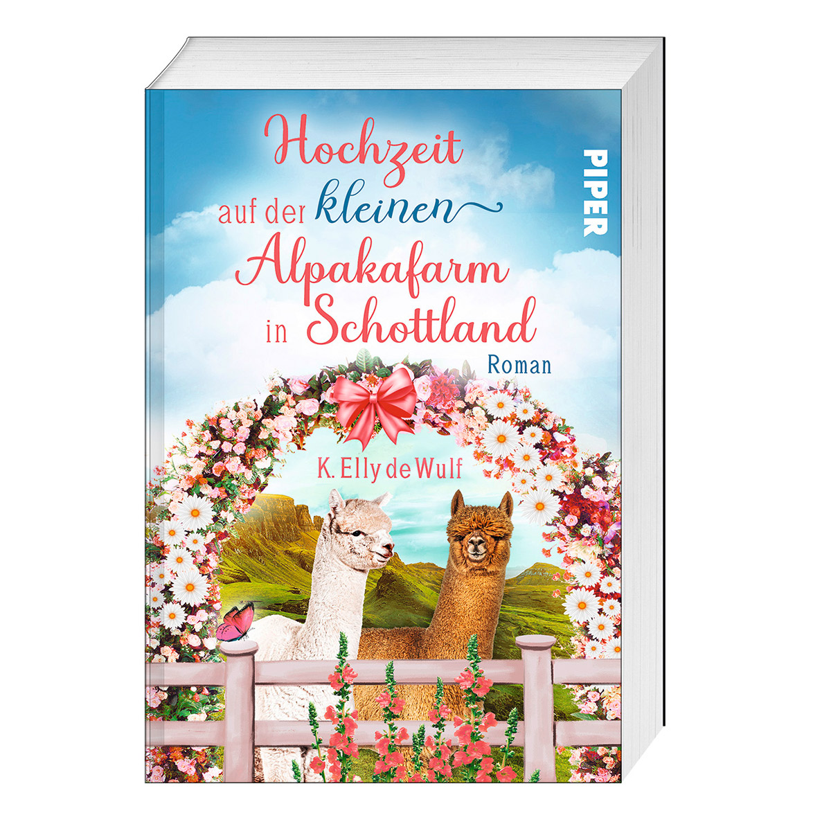 Hochzeit auf der kleinen Alpakafarm in Schottland von Piper Verlag GmbH