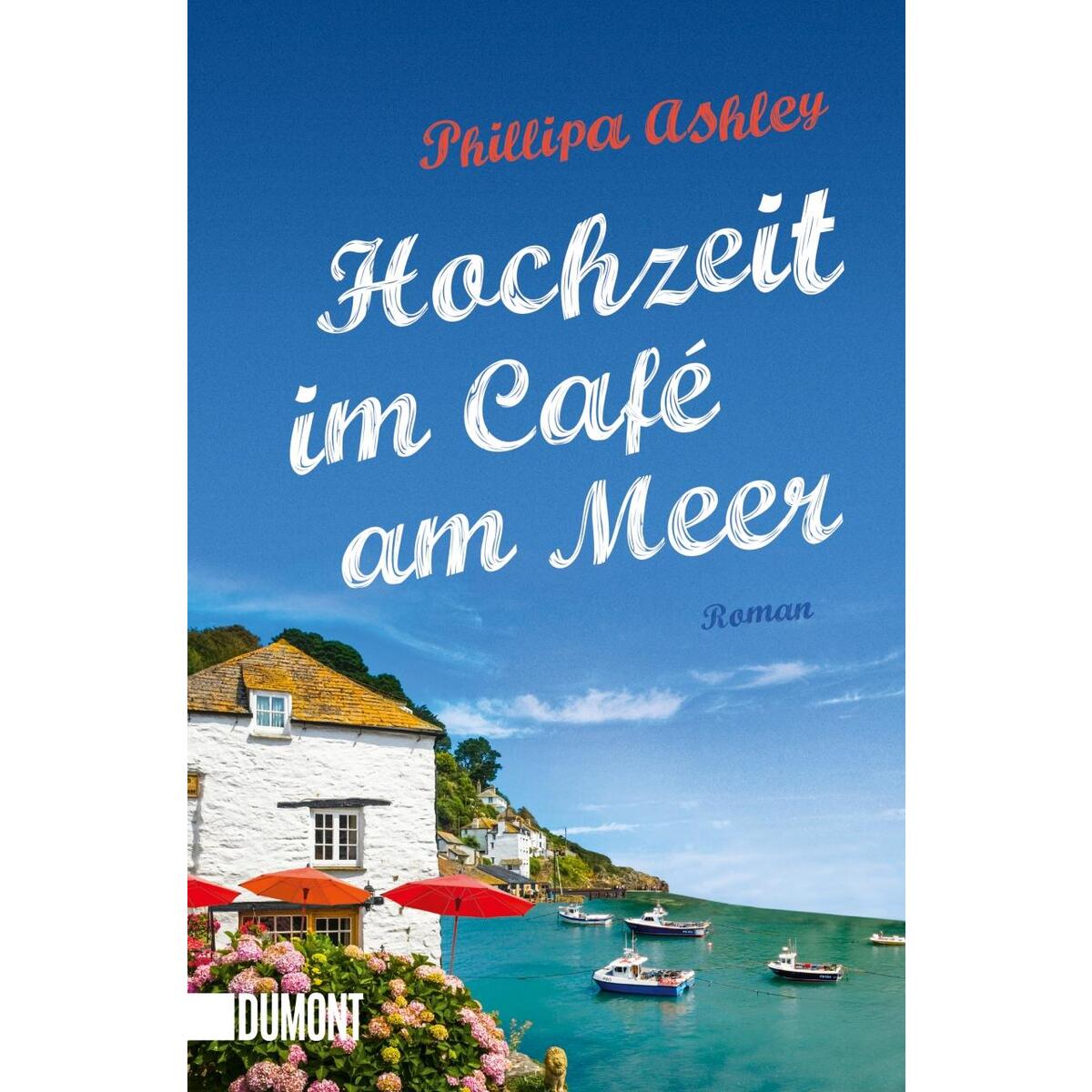 Hochzeit im Café am Meer von DuMont Buchverlag GmbH