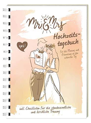 Hochzeitstagebuch „Mr und Mrs“: Für die Planung und Erinnerung an den schönsten Tag (Hochzeitstagebücher) von familia Verlag