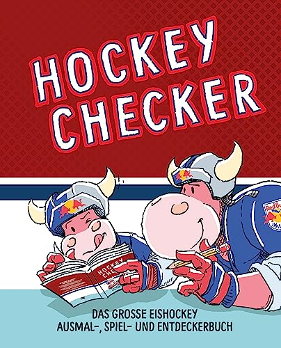 Hockey Checker: Das große Eishockey-Ausmal-, Spiel- und Entdeckerbuch