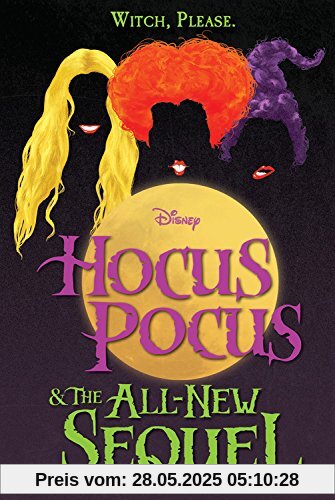 Hocus Pocus and The All-New Sequel