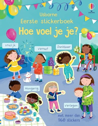 Hoe voel je je? (Eerste stickerboek, 1) von Usborne Publishers