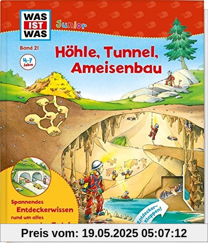 Höhle, Tunnel, Ameisenbau (WAS IST WAS junior - Sachbuchreihe, Band 21)