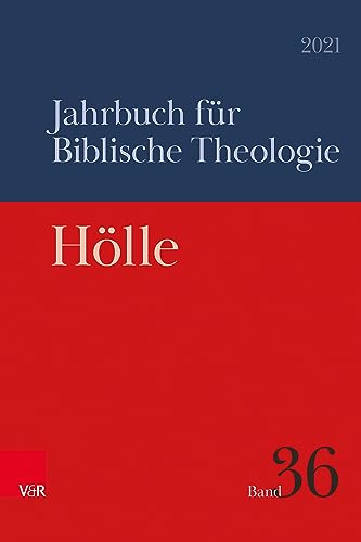 Hölle (Jahrbuch für Biblische Theologie) von Vandenhoeck & Ruprecht