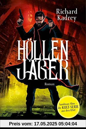 Höllenjäger: Roman (Sandman Slim, Band 2)