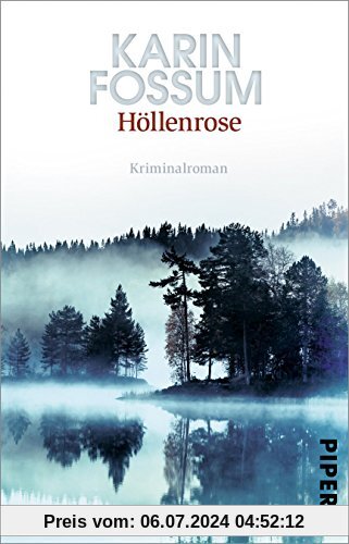 Höllenrose: Kriminalroman (Konrad Sejer, Band 12)