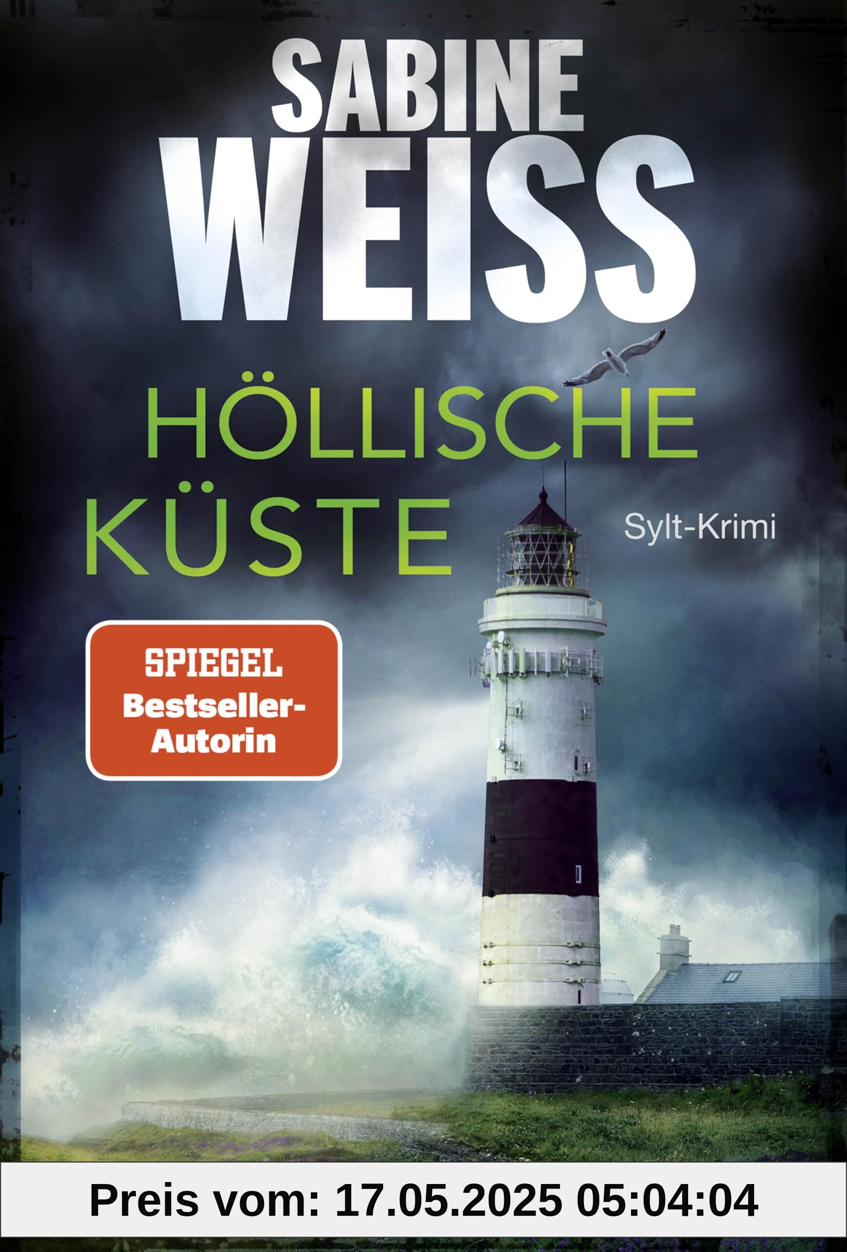 Höllische Küste: Sylt-Krimi (Liv Lammers, Band 9)