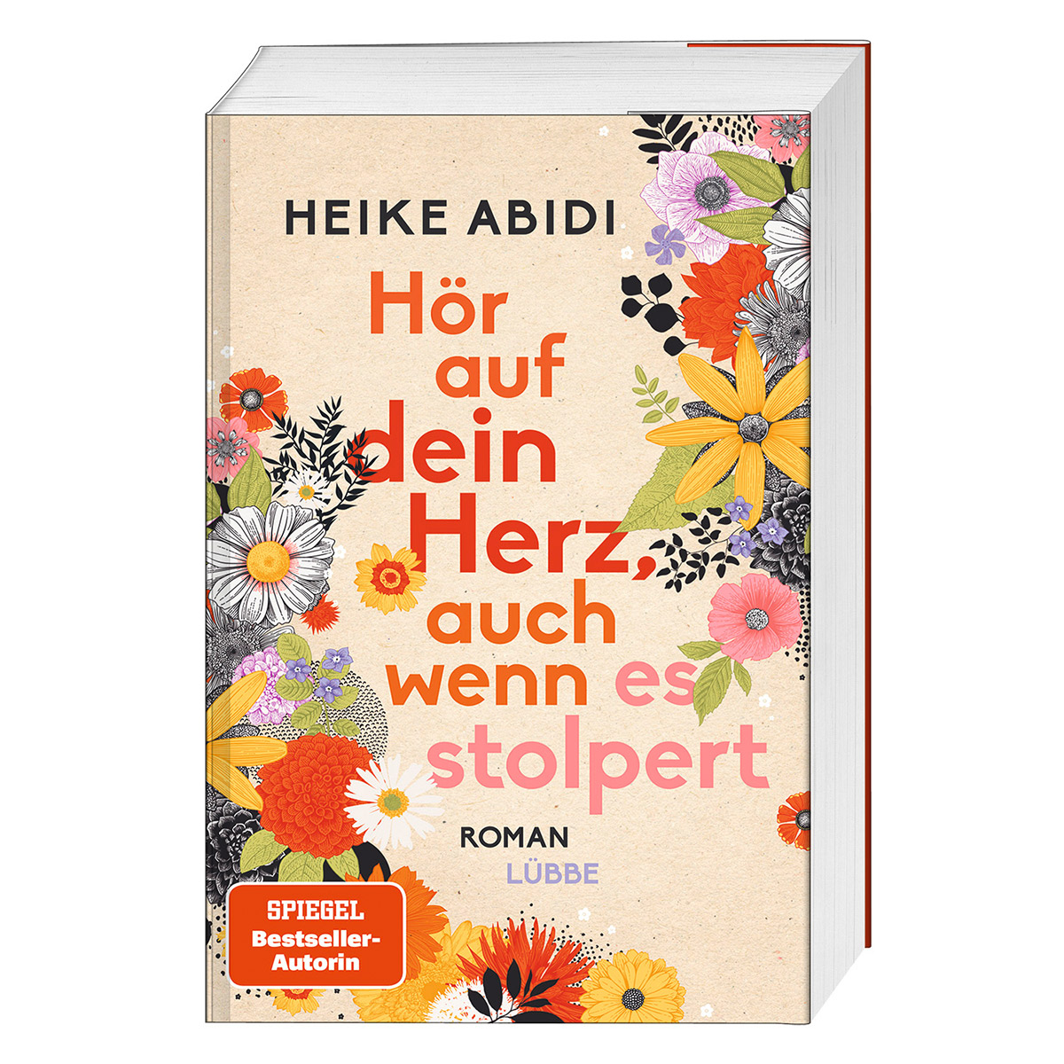 Hör auf dein Herz, auch wenn es stolpert von Lübbe