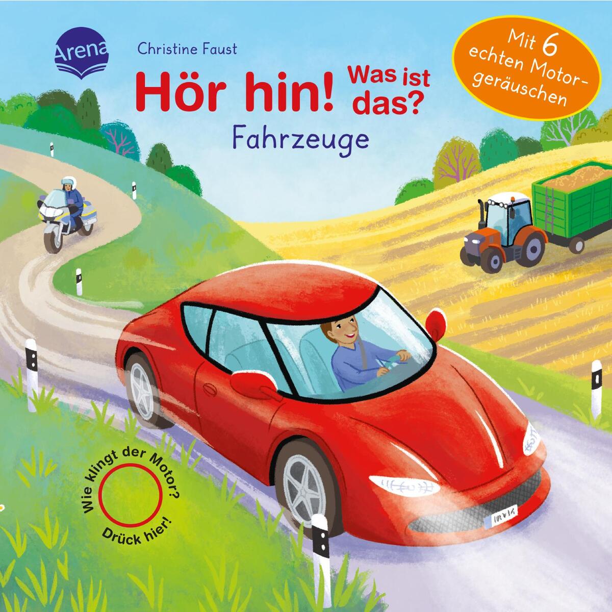 Hör hin! Was ist das? Fahrzeuge Hör hin! Was ist das? Fahrzeuge von Arena Verlag GmbH