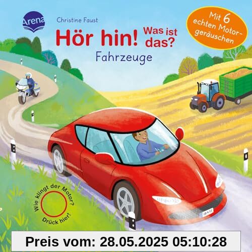 Hör hin! Was ist das? Fahrzeuge: Soundbuch ab 2 Jahren mit 6 coolen Motorgeräuschen