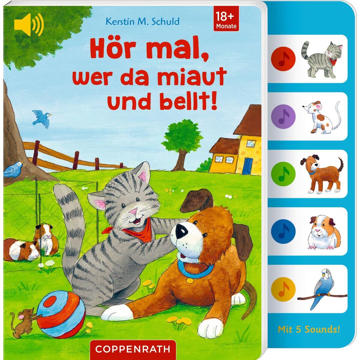 Hör mal, wer da miaut und bellt! von Coppenrath