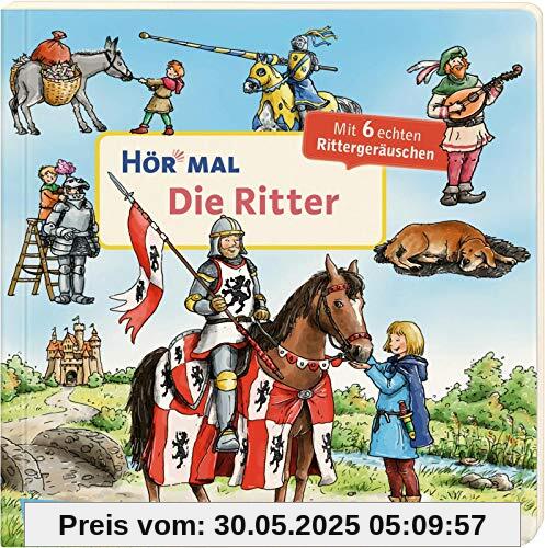Hör mal (Soundbuch): Die Ritter
