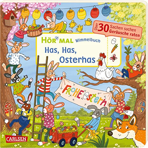 Hör mal (Soundbuch): Wimmelbuch: Has, Has, Osterhas: Sachen suchen und Geräusche raten