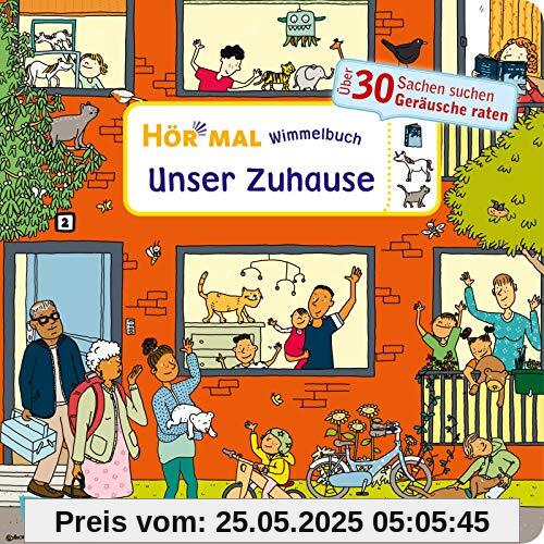 Hör mal (Soundbuch): Wimmelbuch: Unser Zuhause: Sachen suchen und Geräusche raten - ab 2,5 Jahren
