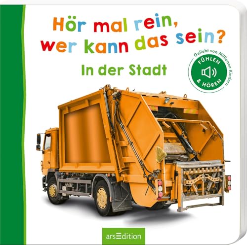Hör mal rein, wer kann das sein? – In der Stadt: Fühlen und hören | Hochwertiges Pappbilderbuch mit 5 realistischen Sounds und Fühlelementen für Kinder ab 18 Monaten Hör mal rein, wer kann das sein? – In der Stadt: Fühlen und hören | Hochwertiges Pappbilderbuch mit 5 realistischen Sounds und Fühlelementen für Kinder ab 18 Monaten