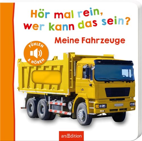 Hör mal rein, wer kann das sein? – Meine Fahrzeuge: Fühlen und hören | Hochwertiges Pappbilderbuch mit 5 realistischen Sounds und Fühlelementen für Kinder ab 18 Monaten Hör mal rein, wer kann das sein? – Meine Fahrzeuge: Fühlen und hören | Hochwertiges Pappbilderbuch mit 5 realistischen Sounds und Fühlelementen für Kinder ab 18 Monaten