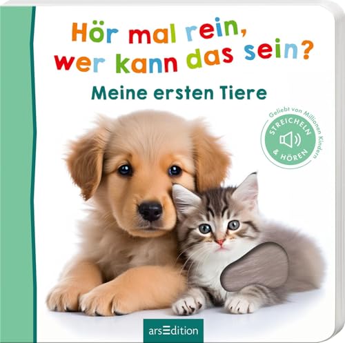 Hör mal rein, wer kann das sein? – Meine ersten Tiere: Streicheln und hören | Hochwertiges Pappbilderbuch mit 5 realistischen Sounds und Fühlelementen für Kinder ab 6 Monaten Hör mal rein, wer kann das sein? – Meine ersten Tiere: Streicheln und hören | Hochwertiges Pappbilderbuch mit 5 realistischen Sounds und Fühlelementen für Kinder ab 6 Monaten von Ars Edition