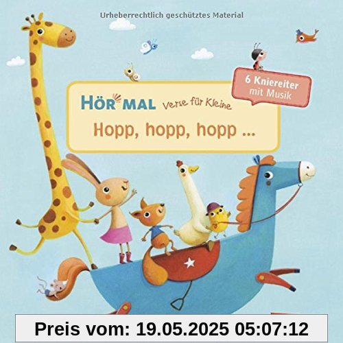 Hör mal: Verse für Kleine: Hopp, hopp, hopp ...: ... und andere Kniereiter mit Musik