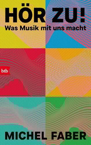Hör zu!: Was Musik mit uns macht