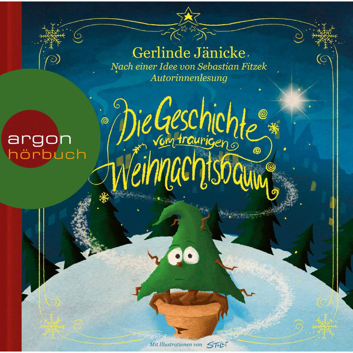 Hörbuch »Die Geschichte vom traurigen Weihnachtsbaum« von Argon Sauerländer Audio