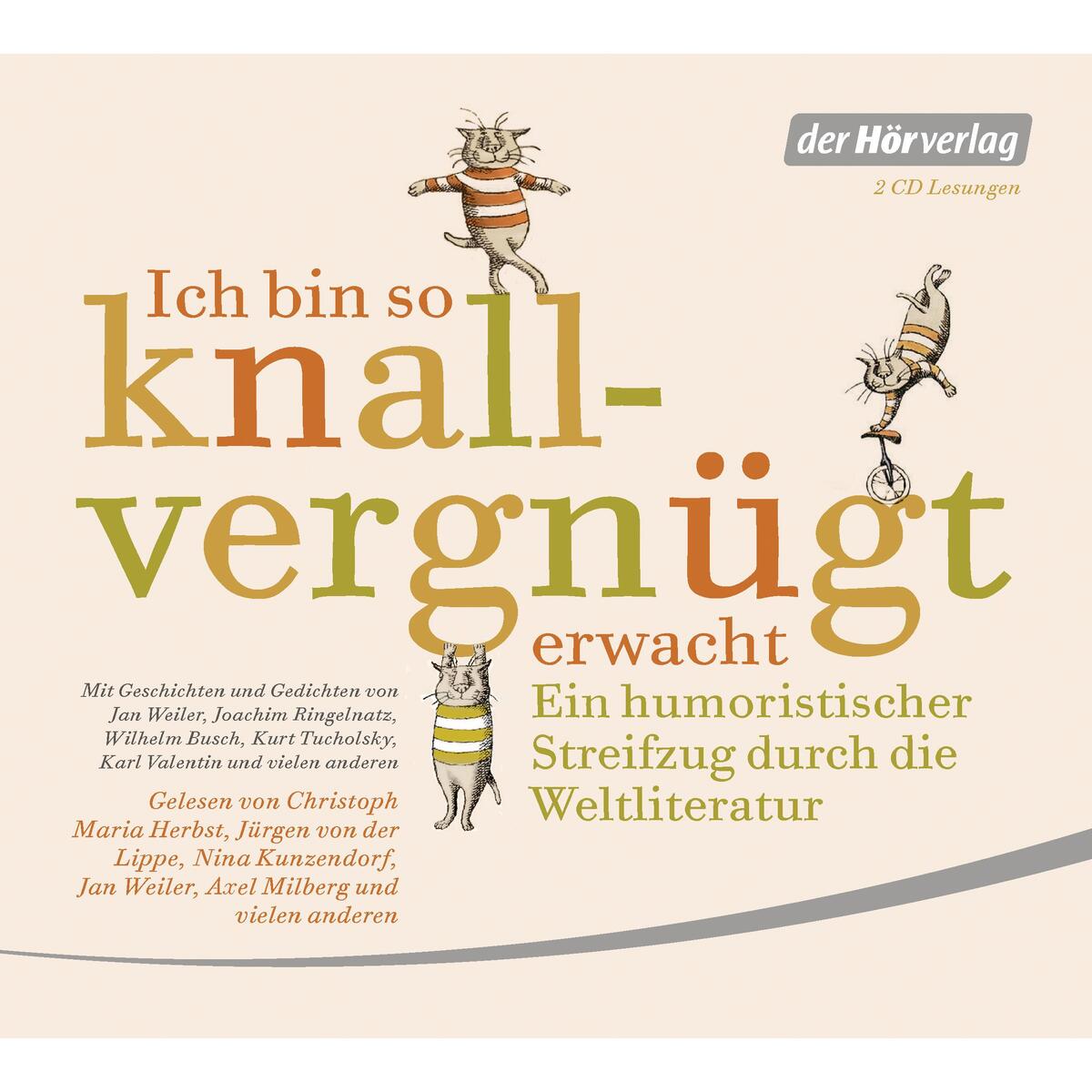 Hörbuch: Ich bin so knallvergnügt erwacht Hörbuch: Ich bin so knallvergnügt erwacht von Hoerverlag DHV Der