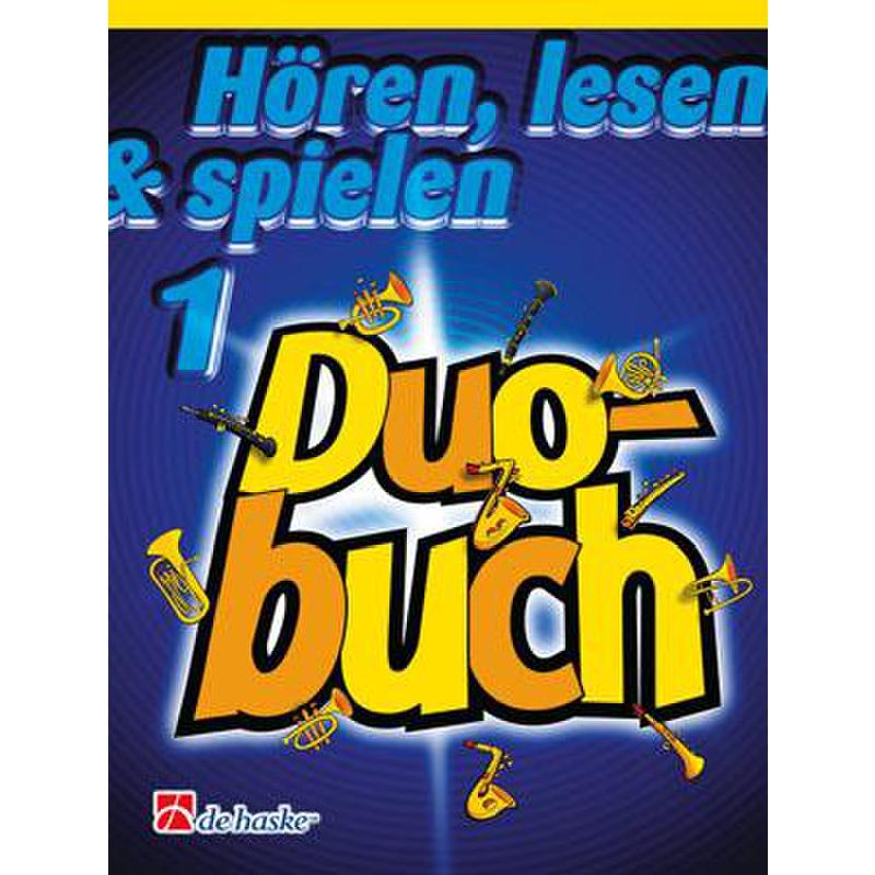 Hören lesen + spielen 1 - Duobuch