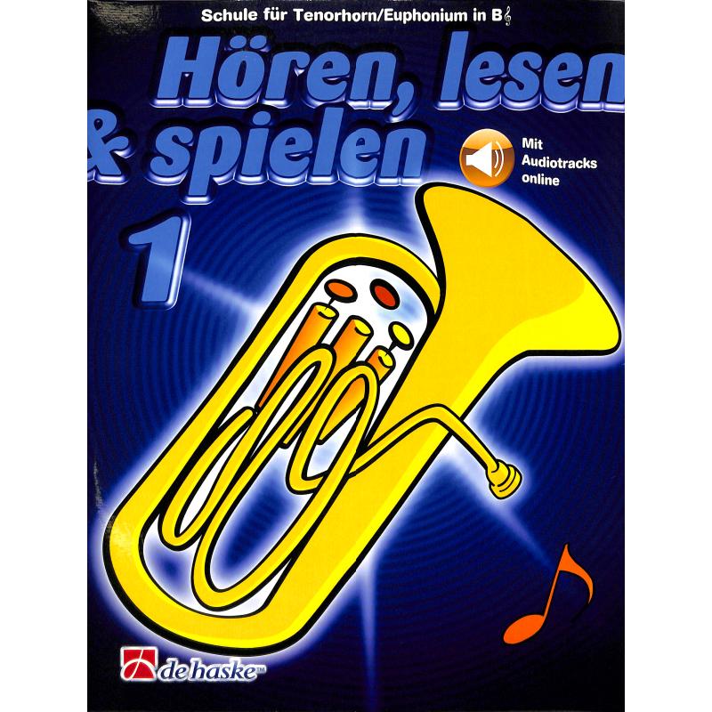 Hören lesen + spielen 1 - Schule Hören lesen + spielen 1 - Schule