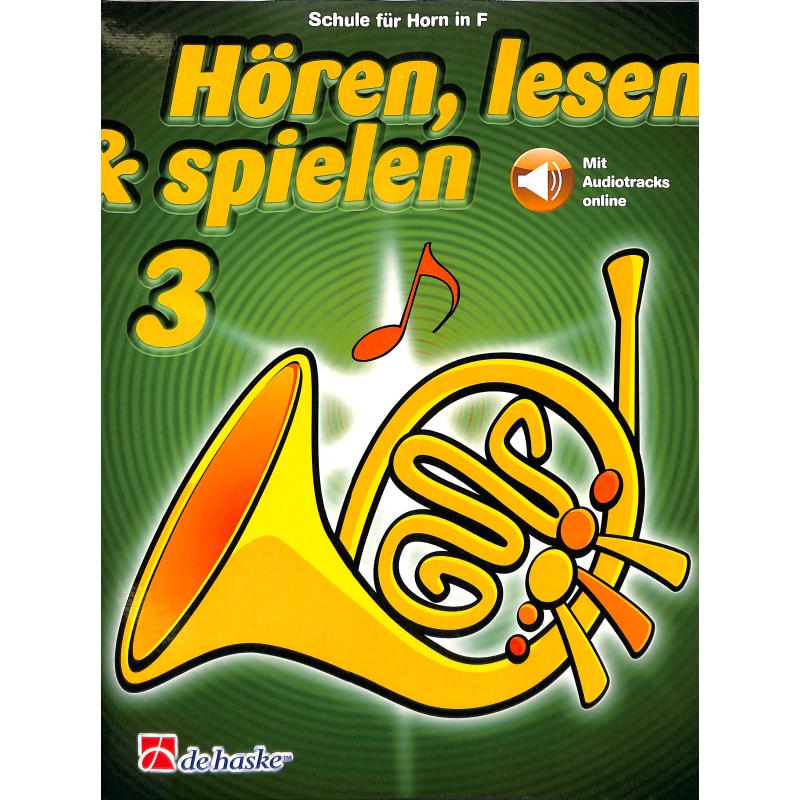 Hören lesen + spielen 3 - Schule
