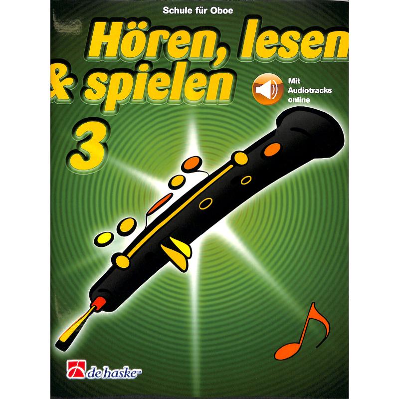 Hören lesen + spielen 3 - Schule