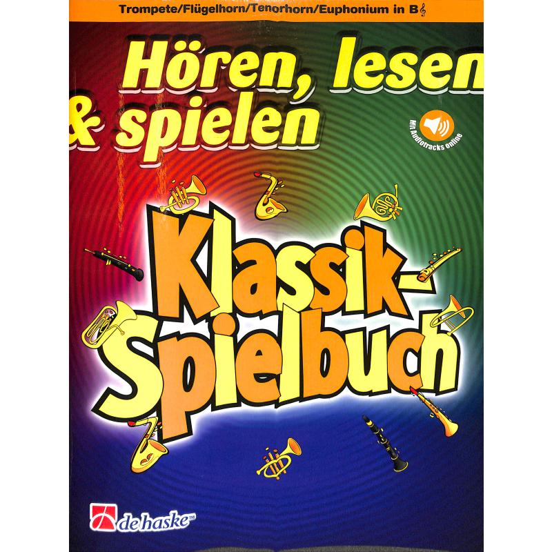 Hören lesen + spielen - Klassik Spielbuch