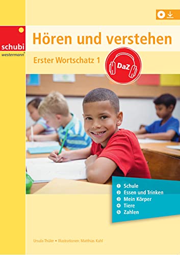 Hören und Verstehen DaZ: Erster Wortschatz Band 1 von SCHUBI Lernmedien