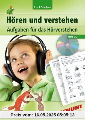 Hören und verstehen 3: 2. + 3. Schuljahr